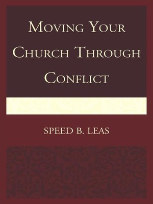 cover image of Moving Your Church through Conflict